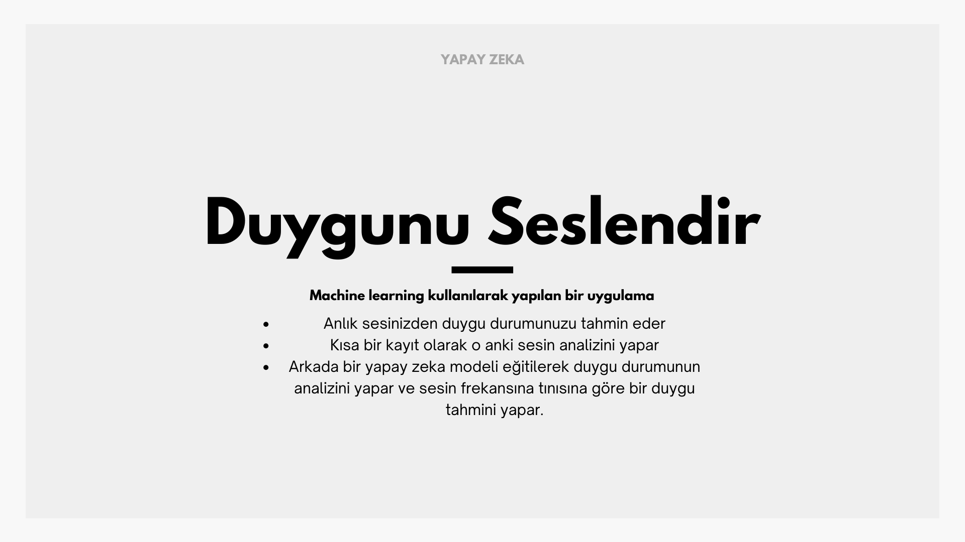 Duygunu Seslendir 1